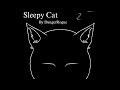 Sleepy Cat Original Lofi Song By Dangerrogue12607 Sleepy Cat Original Lofi Song By Dangerrogue12607