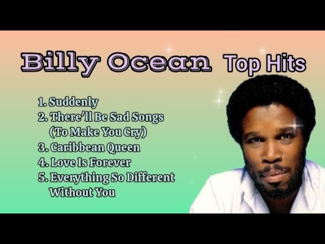 Billy Ocean Top Hits_with lyrics class=