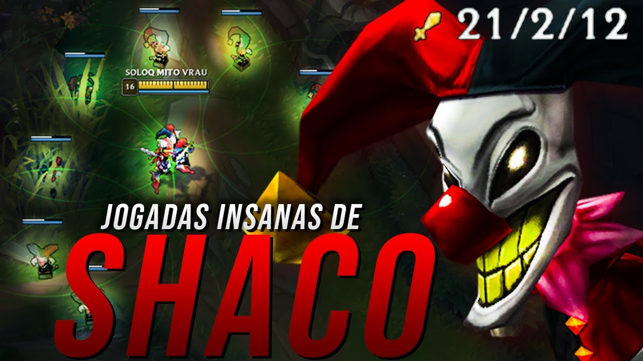APENAS JOGADAS ARRISCADAS DE SHACO AP NA JUNGLE KKKK SEGURA O PALHAÇO
