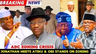 ADC ZONING CRISIS: JONATHAN MEETS ATIKU, PETER OBI STANDS FIRM ON ZONING 