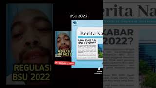 Bsu 2022 Pantau Terus Jangan Kasih Kendor