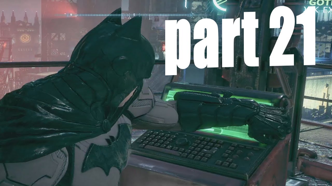 Batman Arkham Knight Walkthrough Gameplay Part 21 occupy gotham
