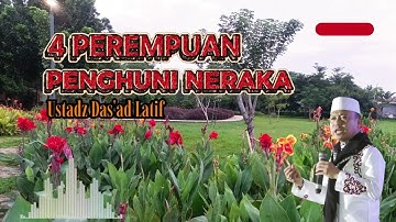 Inilah 4 Perempuan Penghuni Neraka- Ceramah Lucu penuh Ilmu Ustadz Das