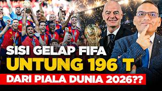 FIFA Untung Rp198 TRILIUN?! BISNIS MENGERIKAN DIBALIK MEGAHNYA PIALA DUNIA 2026? FIFA Untung Rp198 TRILIUN?! BISNIS MENGERIKAN DIBALIK MEGAHNYA PIALA DUNIA 2026?