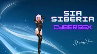 Sia Siberia - Cybersex