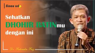 Mulailah menata fikiran kita dengan hal positif II Dr. Fahruddin Faiz