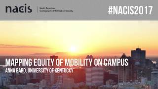 Mapping Equity of Mobility on Campus — Anna Bard