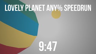 Lovely Planet | Any% Speedrun | 9:47.510