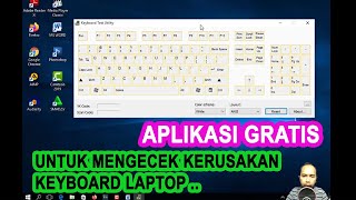 Cara memperbaiki keyboard laptop dengan bantuan keyboard test utility Cara memperbaiki keyboard laptop dengan bantuan keyboard test utility