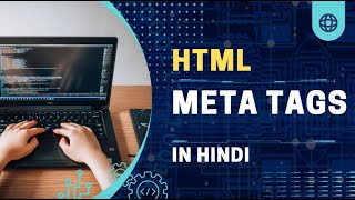 Html meta tags || Meta tag || Web Development Tutorial || In Hindi