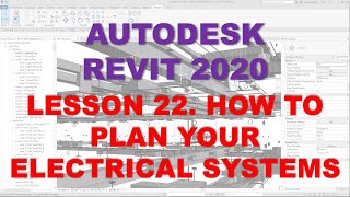 REVIT MEP 2020 - STEP BY STEP TUTORIAL 22 - HOW TO PLAN YOUR ELECTRICAL SYSTEMS Profile