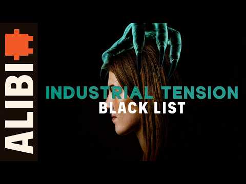 Black List | INTENSE Industrial Sci-Fi Pulse!