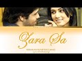 Zara Sa Full Song With Lyrics In Hindi English And Romanised Zara Sa Full Song With Lyrics In Hindi English And Romanised