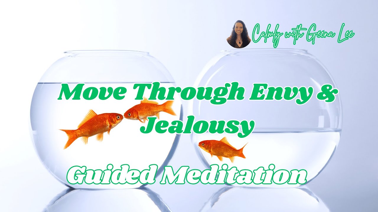 A Gentle Meditation to Move Through Envy & Jealousy | Calmly w/ Geena Lee