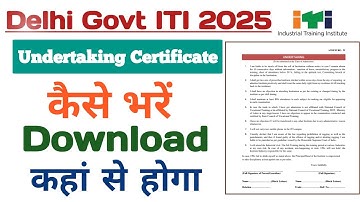 Delhi ITI Submit Undertaking certificate Form कैसे भरें 2025 // Downlode Krna सीखें 2025