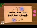 North Node in Taurus 〰️ South Node in Scorpio transit  〰️  Value Alignment  🌏 Jan 2022 - July 2023