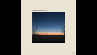 DJ Planet Express - ISO2020 (Full Album)