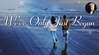 Weve Only Just Begun | Barry Manilow Karaoke