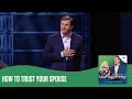 How to Trust Your Spouse | The MarriageToday Podcast | Jimmy and Karen Evans