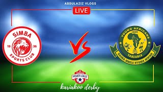 #LIVE : SIMBA VS YANGA LIVE VIDEO