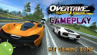Overtake: Traffic racing for Android - Free Download | GamePlay | MS Gaming Zone screenshot 3
