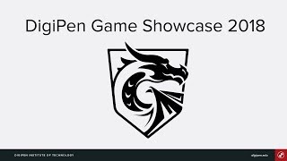 Game Showcase 2018 | DigiPen Institute of Technology