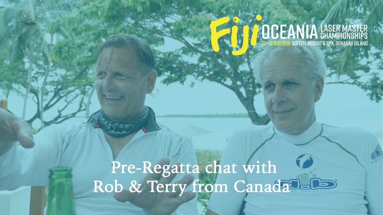 2018 Fiji Oceania Laser Masters Championship - Chat with Rob Muru & Terry Neilson