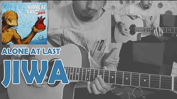 Alone At Last - Jiwa (Acoustic Guitar Cover)