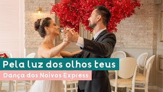 Pela Luz dos Olhos Teus