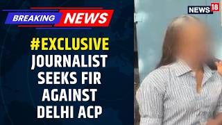 Journalist Seeks Fir Against Acp Vivek Bhagat Over Alleged Misconduct Gyanesh Kumar