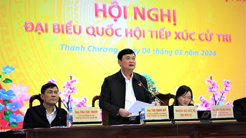 Đại biểu Quốc hội tỉnh tiếp xúc với cử tri huyện Thanh Chương sau kỳ họp thứ 6 - Quốc hội khóa XV.