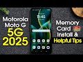 Moto G 5G 2025 How To Install A Memory Card And Helpful Tips H2techvideos 