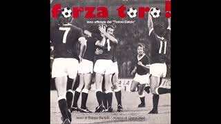 I GIOCATORI DEL TORINO - Forza Toro! (1974)