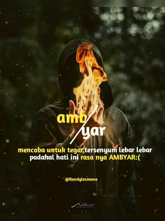 Story WA ambyar bikin nyesek terbaru