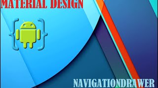 AIDE Programando desde tu Android. Tutorial MaterialDesign NavigationDrawer Parte 4