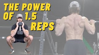 1.5 Rep Training Guide | Great for Hypertrophy, Sticking Points, and More!