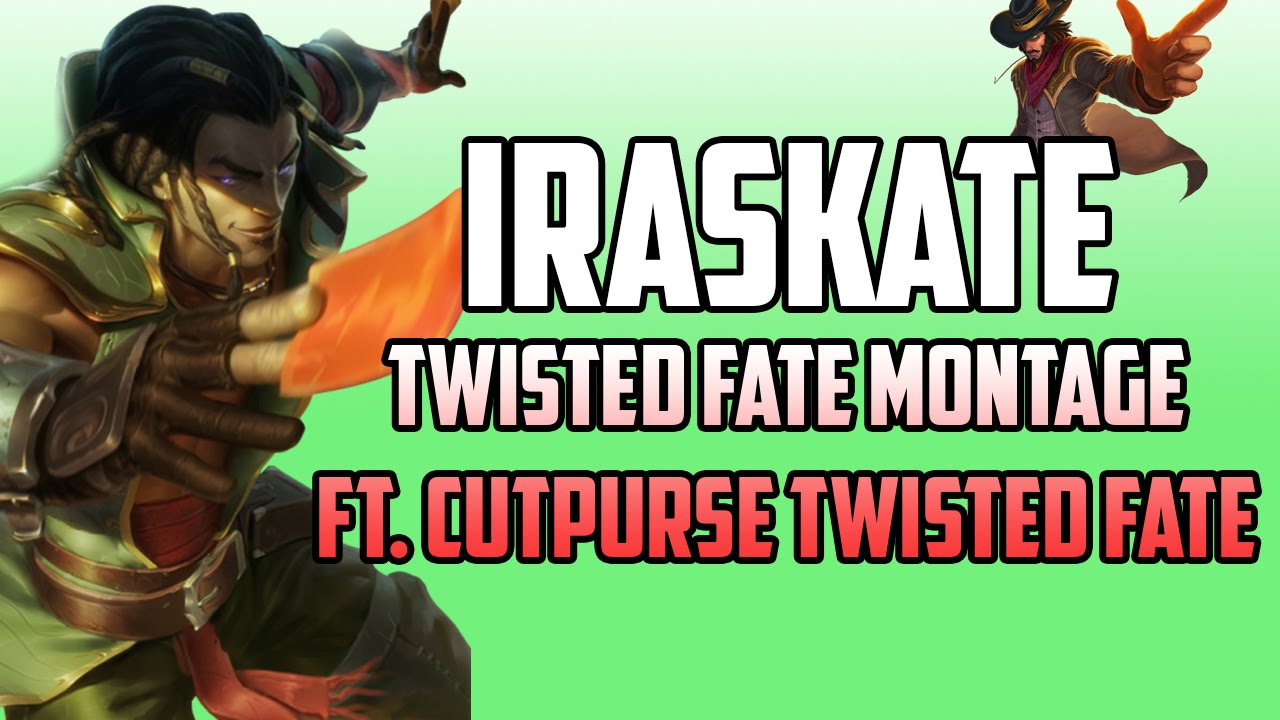 Twisted Fate Montage - "Cutpurse Twisted Fate" - League of Legends
