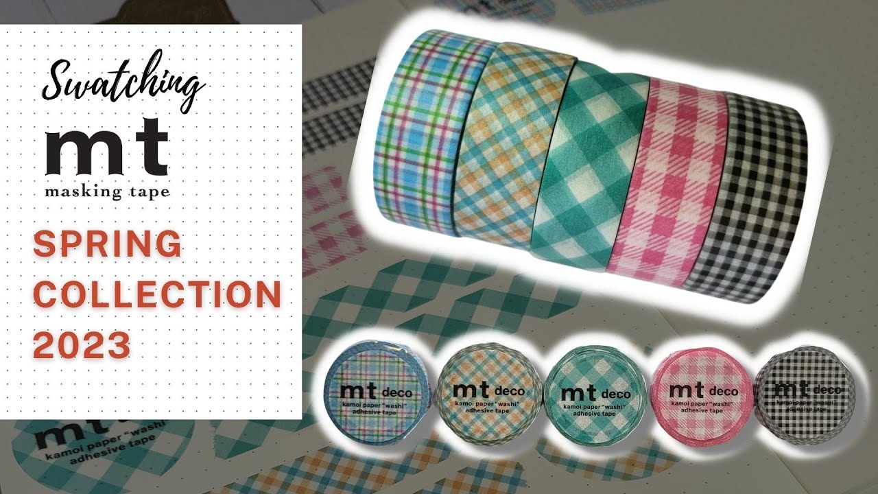 Swatching New MT Washi Tapes - Spring Collection 2023