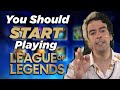Why You Should START Playing League of Legends