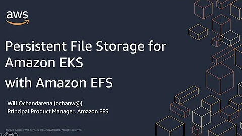 AWS Container Day - Persistent File Storage for Amazon EKS with Amazon EFS