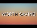 Jessie Reyez Worth Saving Lyrics mp3