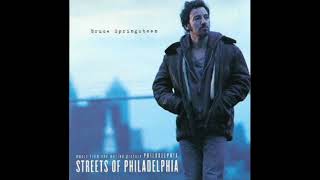 BRUCE SPRINGSTEEN  -  STREETS OF PHILADELPHIA