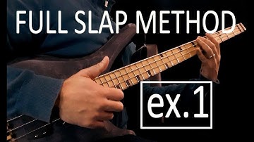 FULL SLAP BASS COURSE  /// Lesson 1 for Beginners
