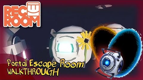 Portal EscapeRoom WalkThrough | RecRoom