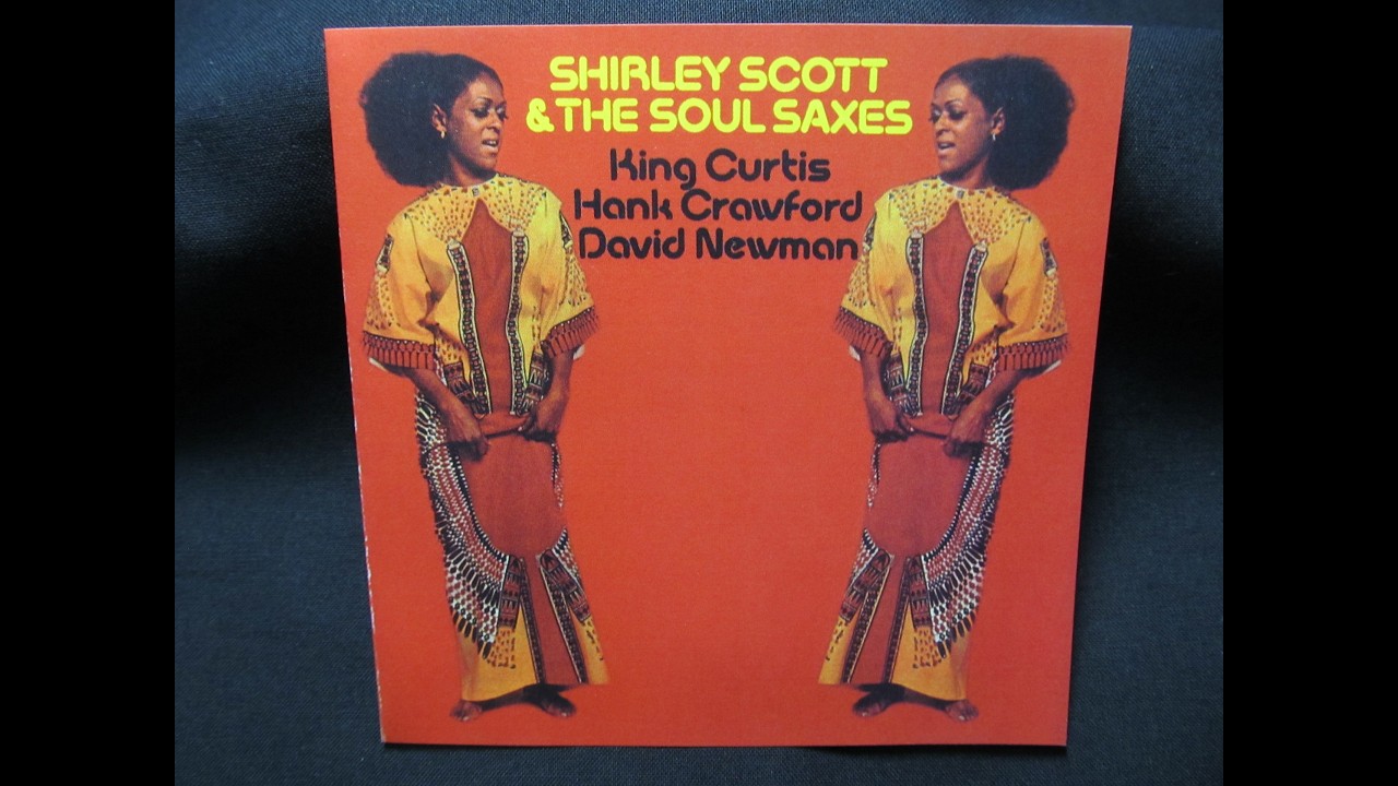 Jazz アルバムカタログ #0255 Shirley Scott & the Soul Saxes