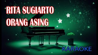 Rita Sugiarto Orang Asing Karaoke