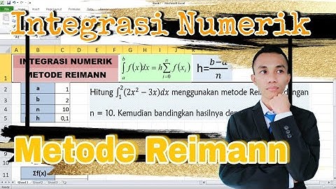 Integrasi Numerik Metode Reimann | Penyelesaian Integral | Metode Numerik