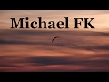 Michael fk best collection chill mix