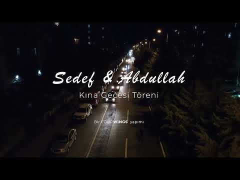 Sedef & Abdullah  - Kına Gecesi Töreni - 24.08.2022 - FOURWINGS