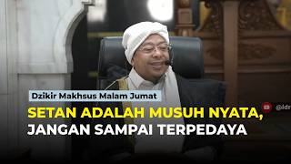 🔴 SETAN ADALAH MUSUH NYATA, JANGAN SAMPAI TERPEDAYA